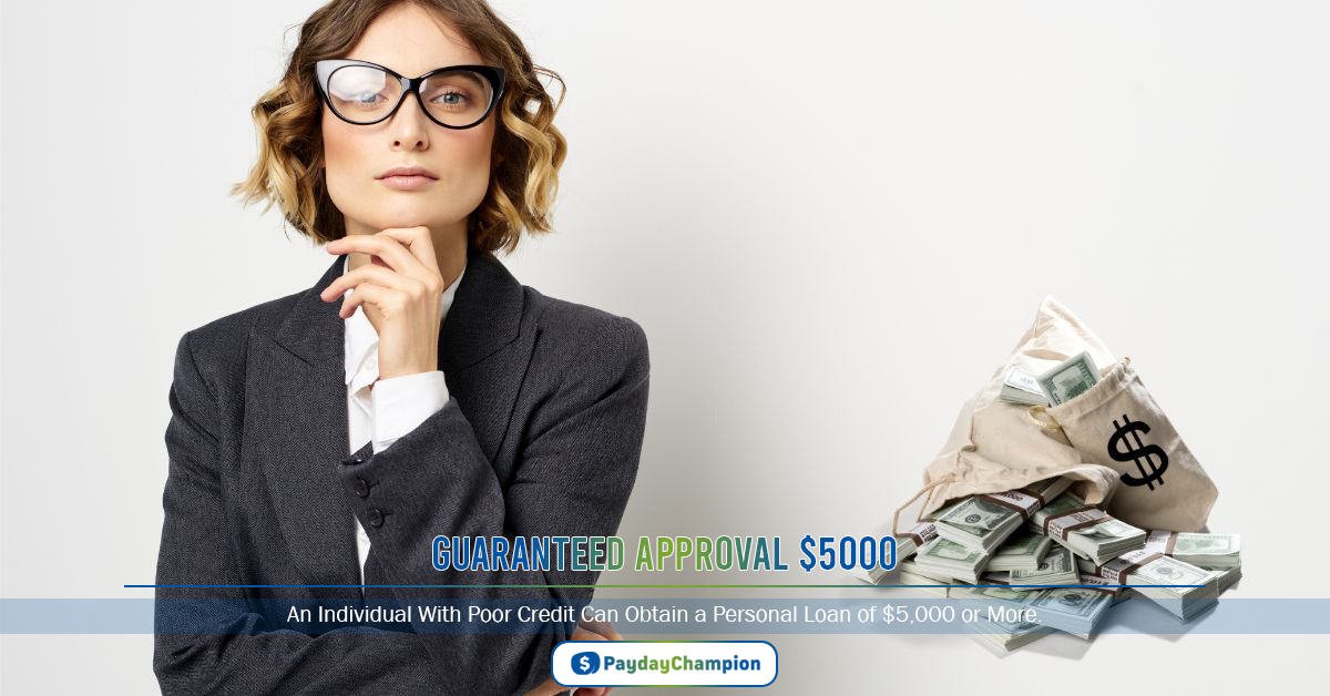 $5000 Loans Bad Credit | Guaranteed Approval (Direct Lenders)