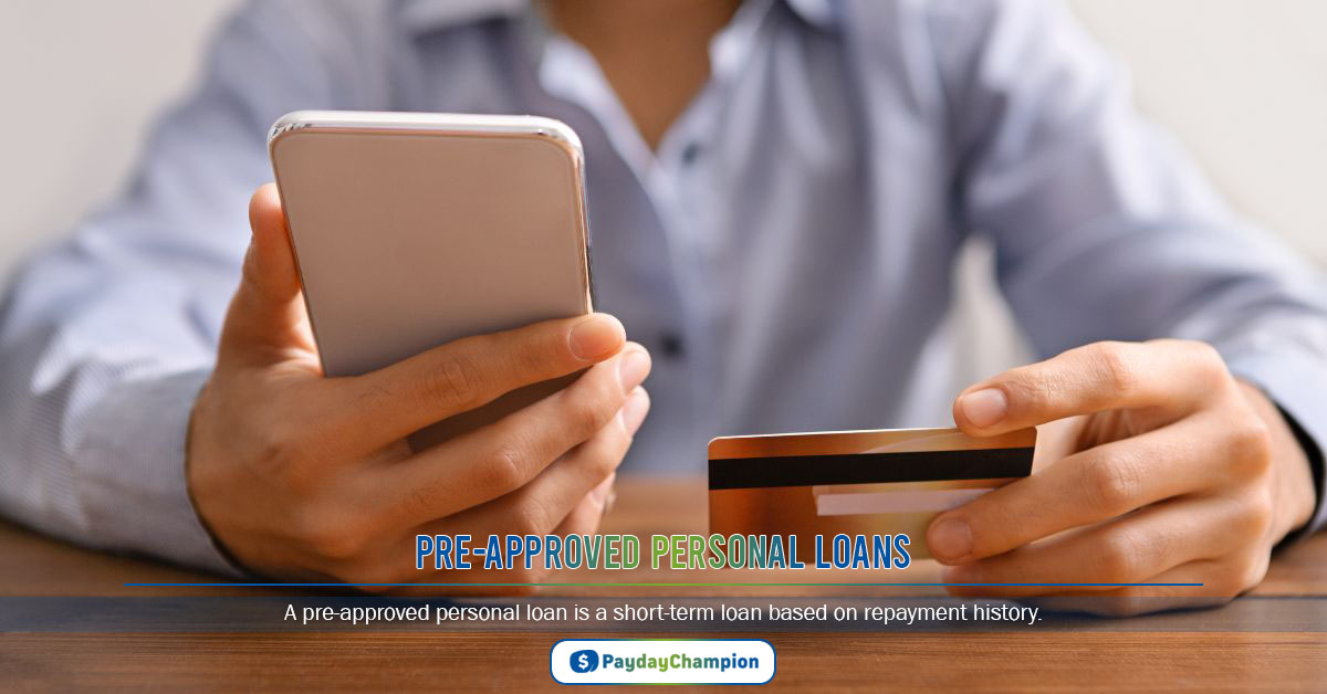 Pre-approved Personal Loans: Loan Without Hurting Credit