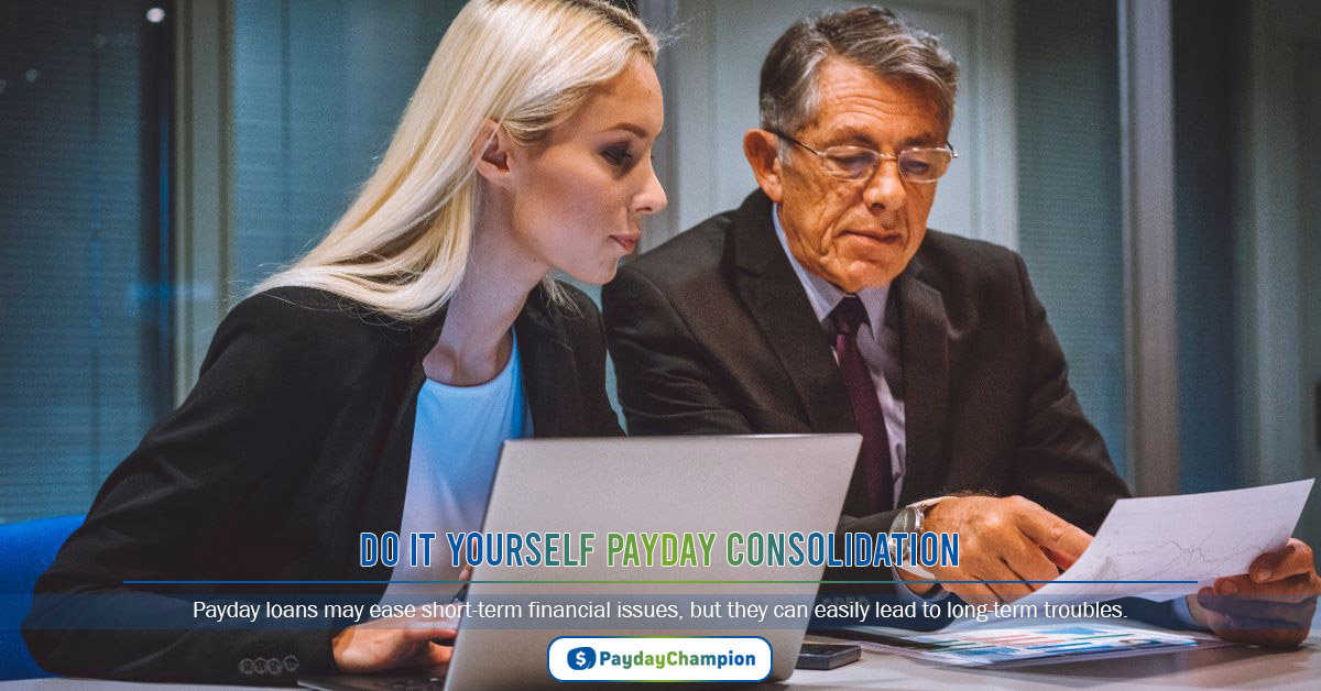 Do It Yourself Payday Consolidation: What You Need To Know