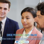 A group of people standing next to each other talking about quick personal loans online