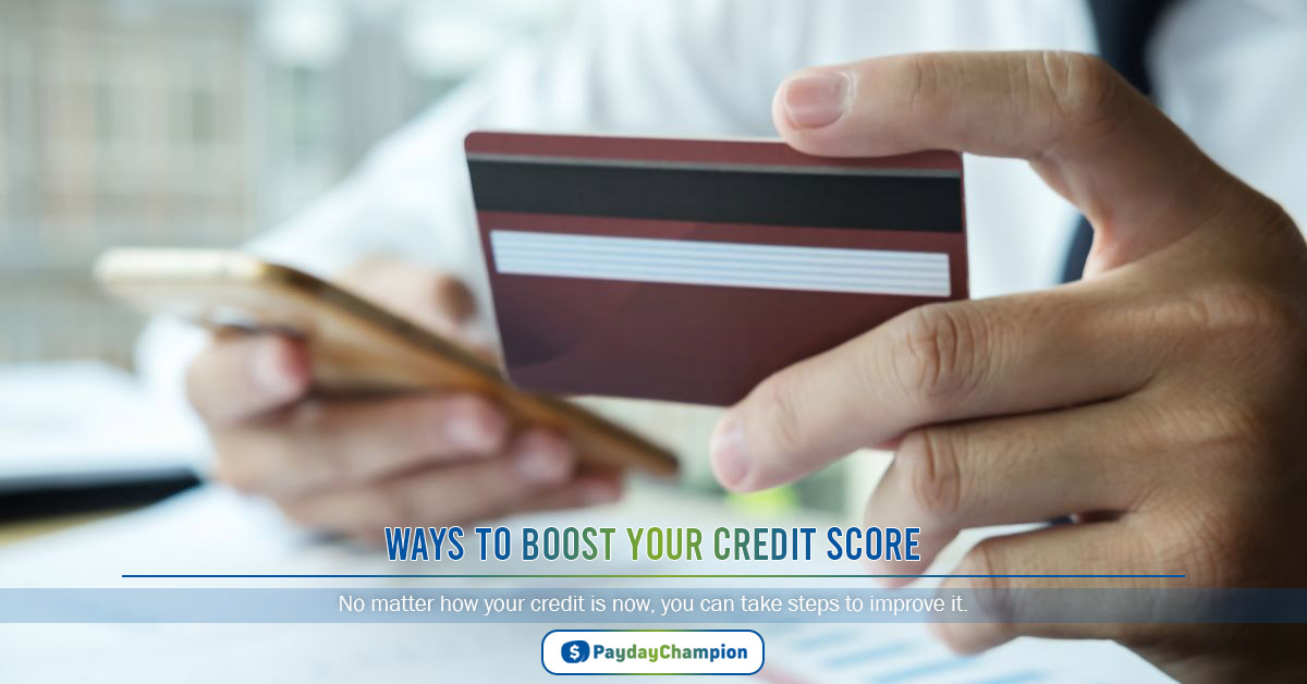 Ways to Boost Your Credit Score: Easy Steps to Improve Your Score