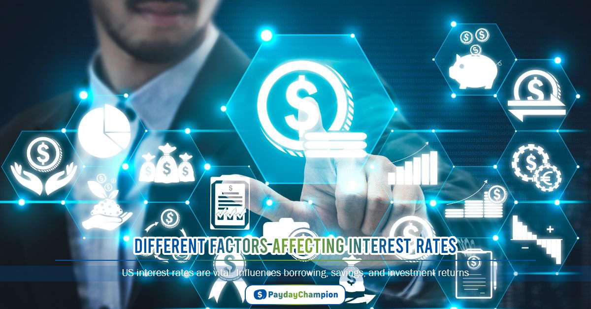 Different Factors Affecting Interest Rates