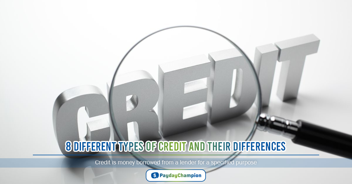 8 Different Types of Credit and their Differences