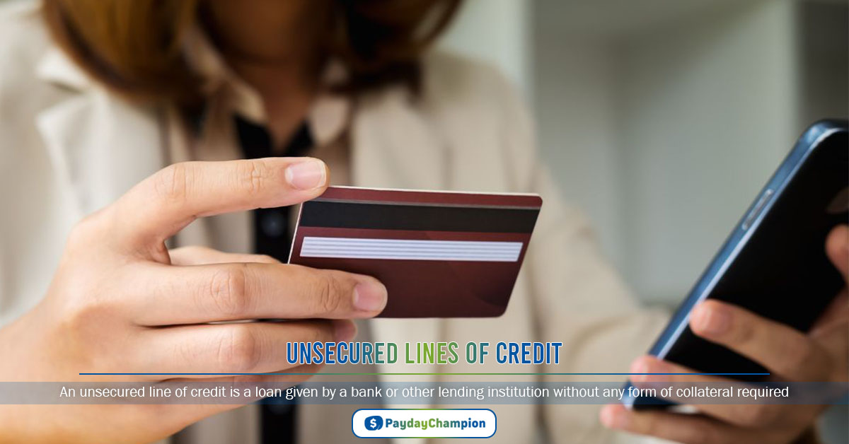 Unsecured Lines Of Credit: Definition, Advantages And Disadvantages